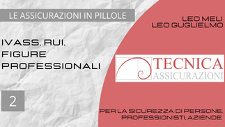 Tecnica Assicurazioni - Assicurazione in pillole