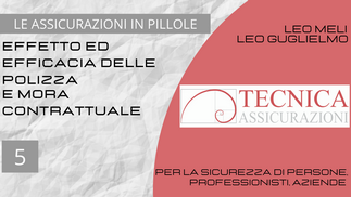 Tecnica Assicurazioni - Assicurazione in pillole