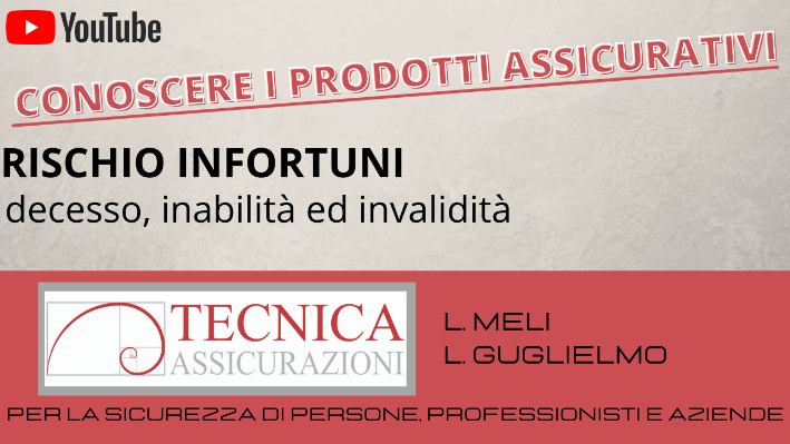 Tecnica Assicurazioni - Rischio infortuni