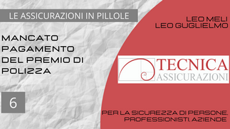Tecnica Assicurazioni - Assicurazione in pillole